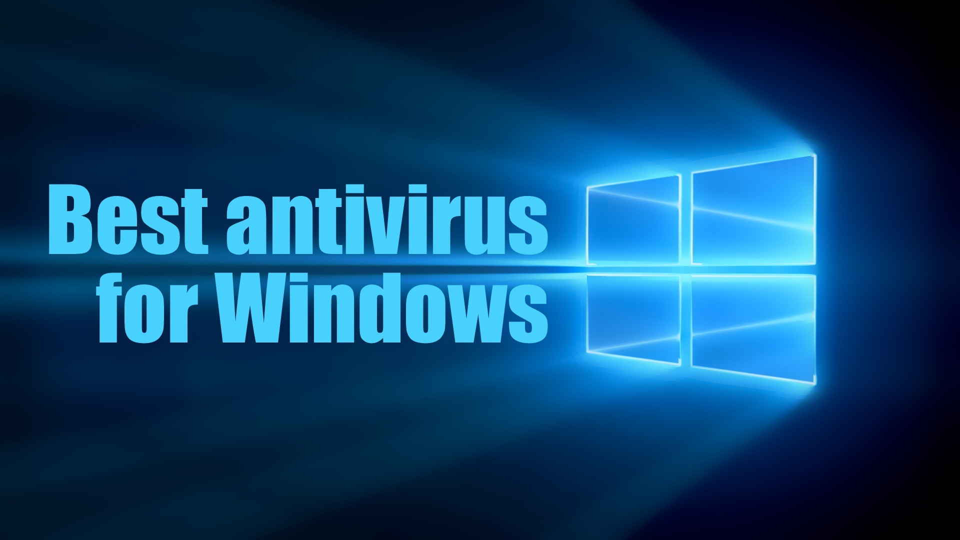 Best Antivirus Software Windows 7