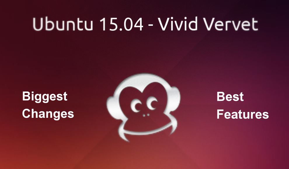 ubuntu-15-04-vivid-vervet-biggest-features-changes