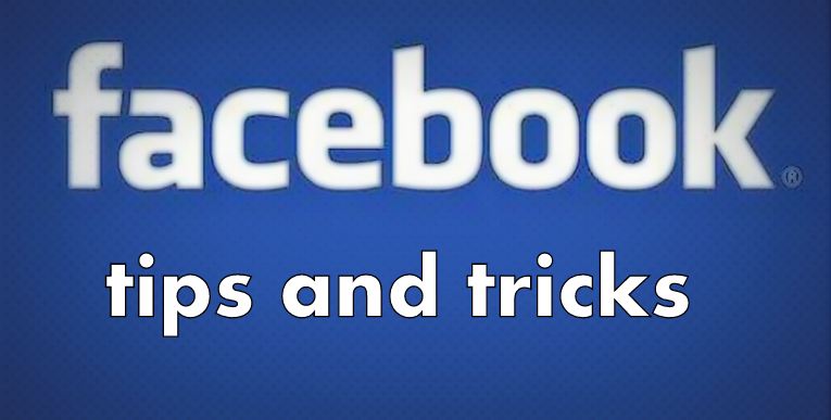 A Complete Guide On Facebook Tips And Tricks