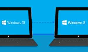 5 steps to downgrade from microsoft windows 10 to windows 81 or windows 7