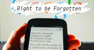 right to be forgotten