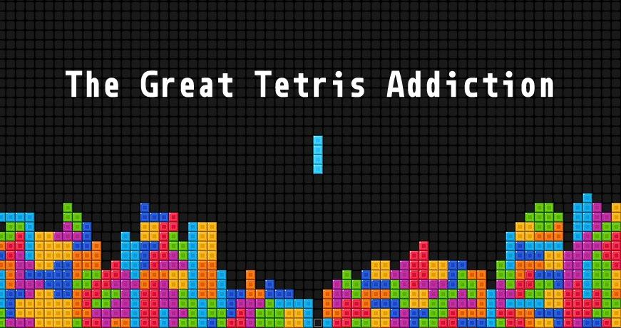 Are You a Tetris Addict? It Could Reduce Drug and Other Addictions