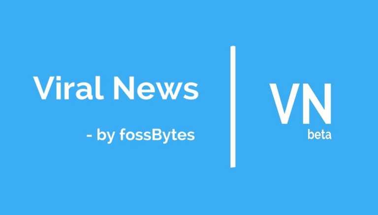 How and Why fossBytes Created Viral News Platform?