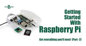 Raspberry Pi を使い始めるために知っておくべきことすべて