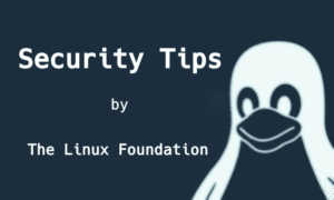 linux foundation security tips list