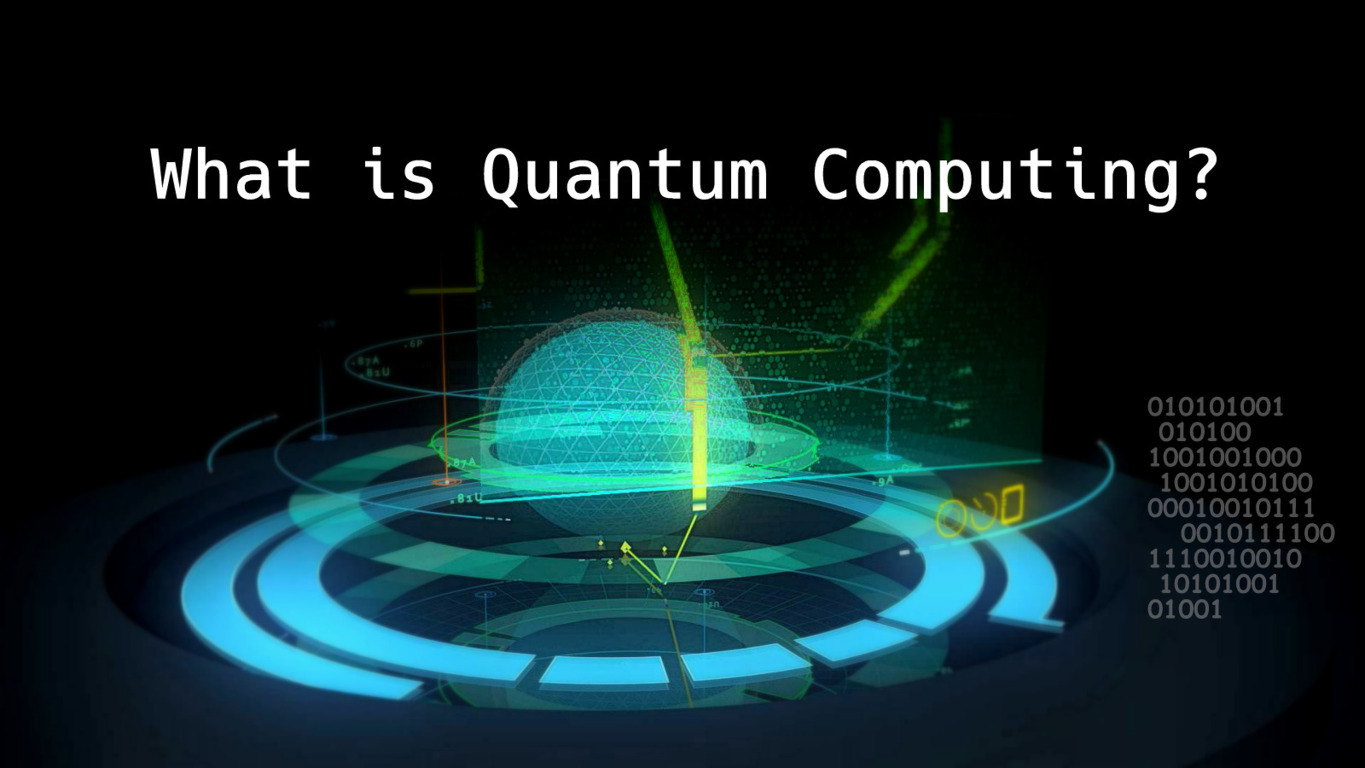 Quantum Computing - A Quick Look | Quantum & Cloud Computing