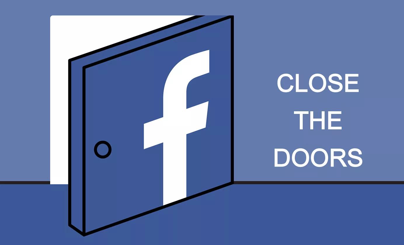 CLOSE THE DOORS FACEBOOK PRIVACY