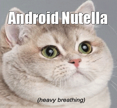 android-nutella-n-cat-heavy-breathing