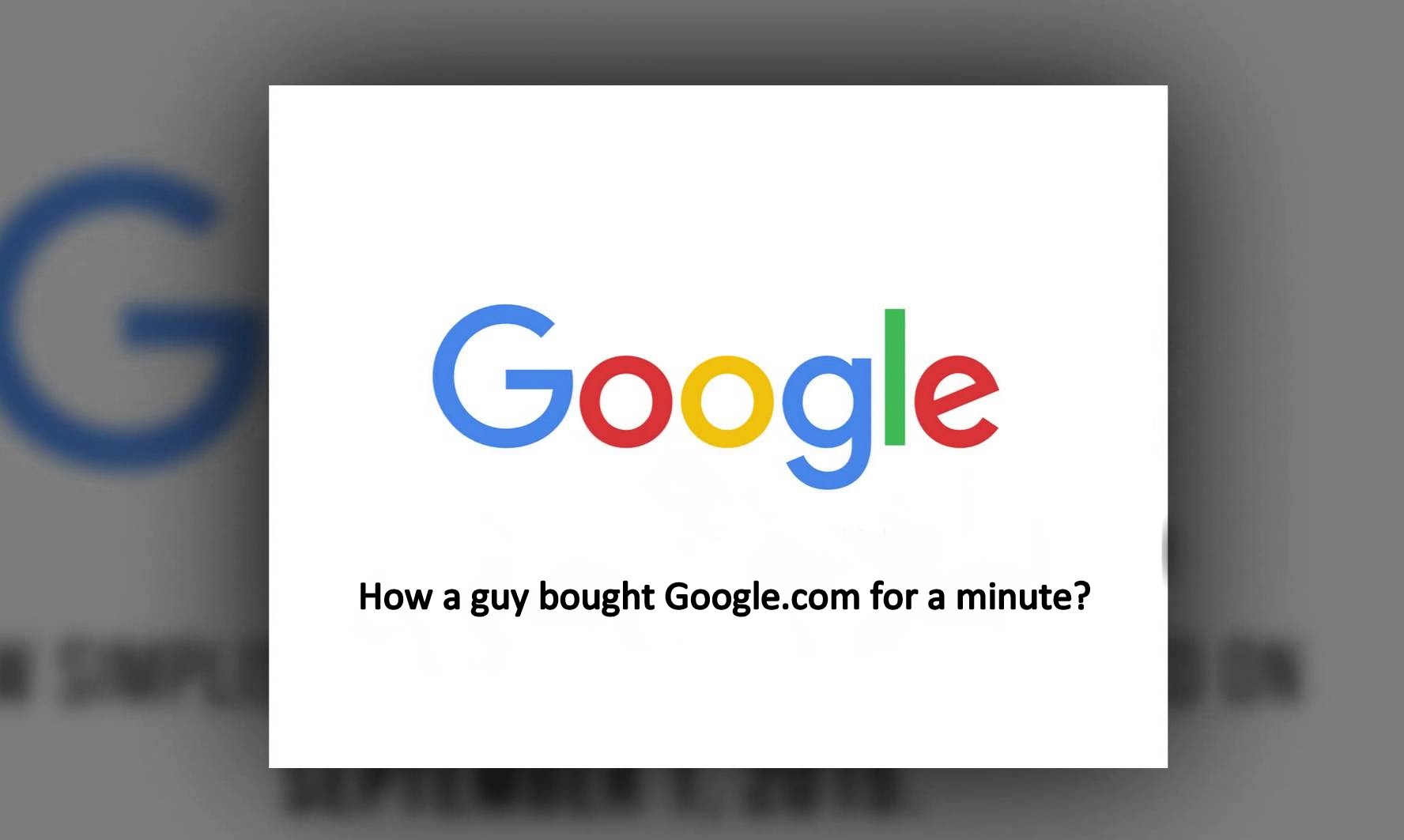 How This Person Bought from Google For One Minute