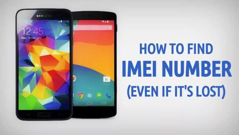 How To Find IMEI Number Of Your Phone (Even If It’s Lost)