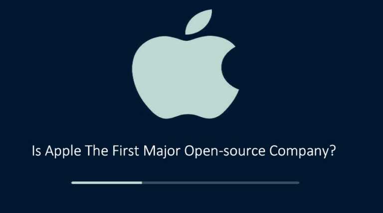 Truth Or Egotism? Is Apple First Major Open Source Company?