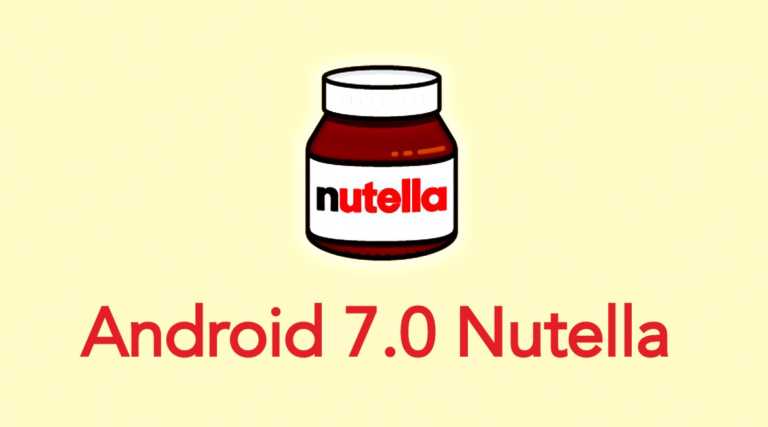 android 7.0 nutella final name of android n