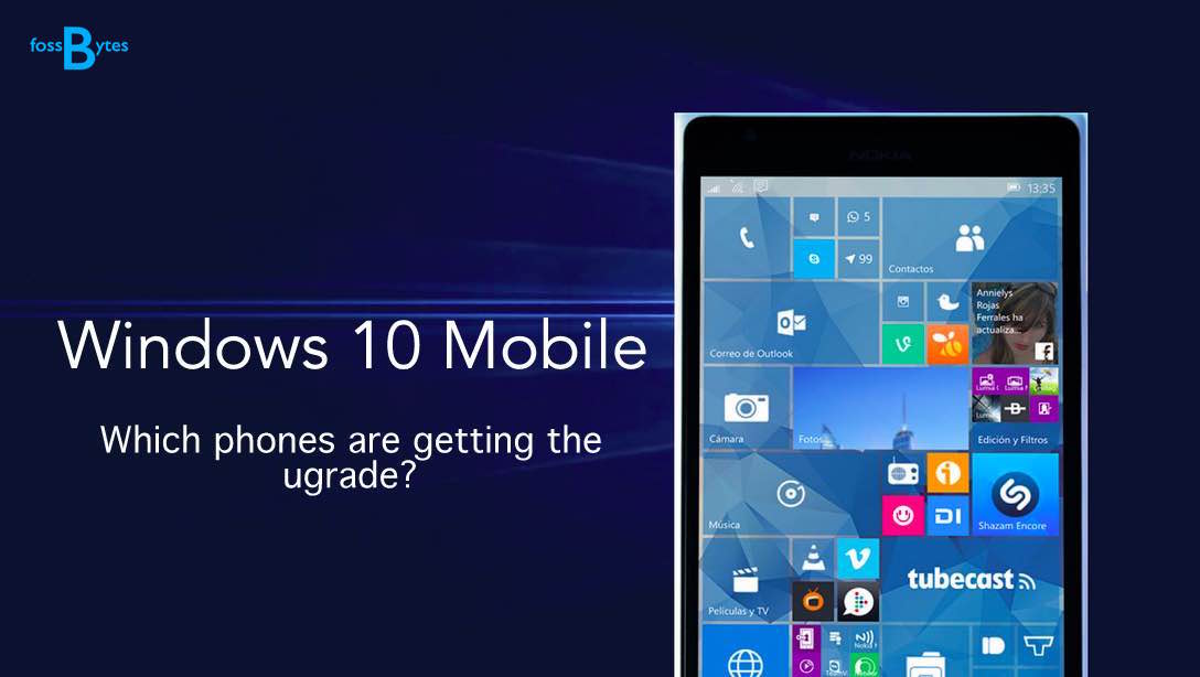 which phone getting windows 10 mobile upgrade