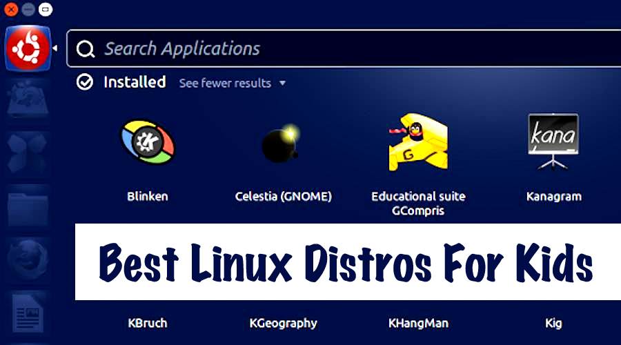 Best Linux Distros For Kids — Top 5 Free Operating Systems - 900 x 500 jpeg 39kB