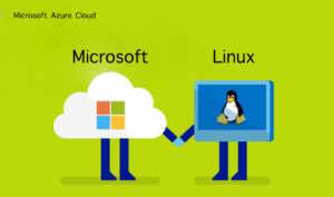 microsoft loves linux azure cloud