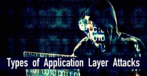 Application layer attacks types