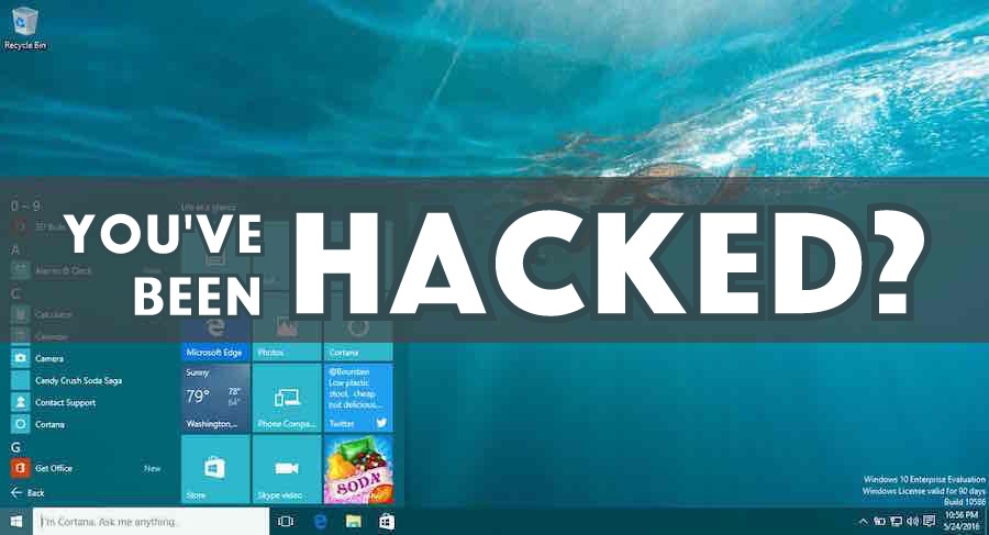 How To Know If Your Windows PC Got Hacked — Use “Hacked?”