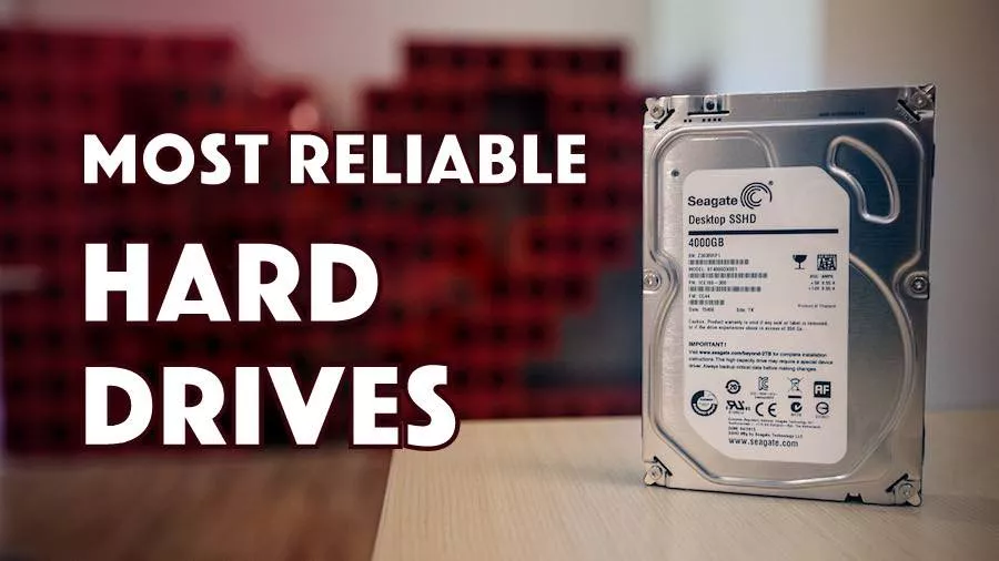 most reliable hard drives