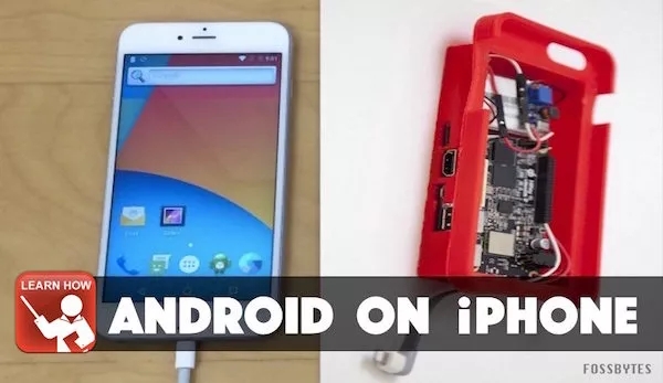 This Developer’s Hack Shows How To Run Android OS On An iPhone