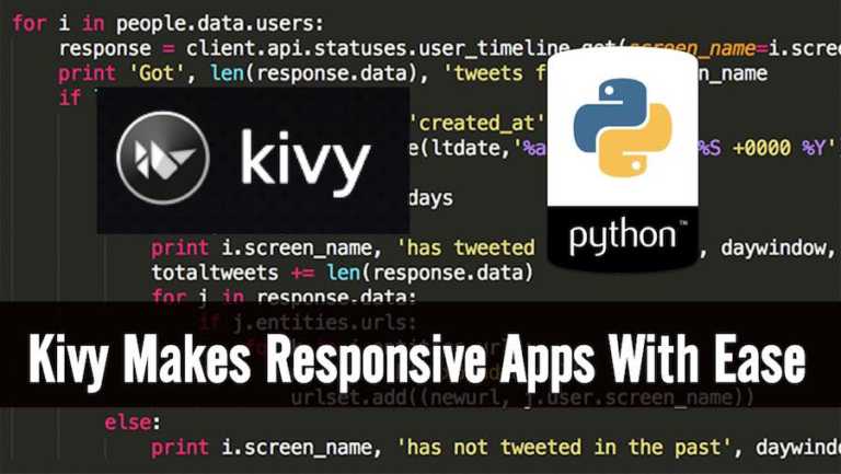 kivy makes responsive apps with ease