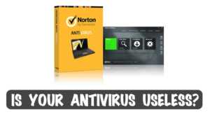 ANTIVIRUS USELESS NORTON