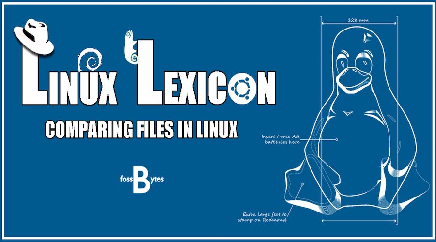 linux lexicon comparing files in linux