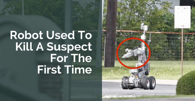 police uses killer robot for first time