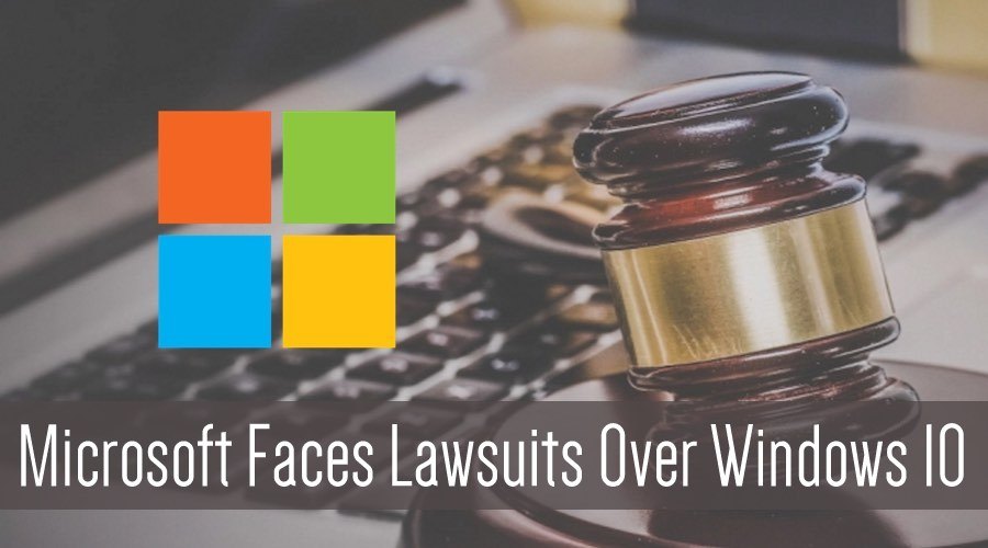 Microsoft Faces Two Lawsuits For Aggresive Windows 10 Upgrade Campaign