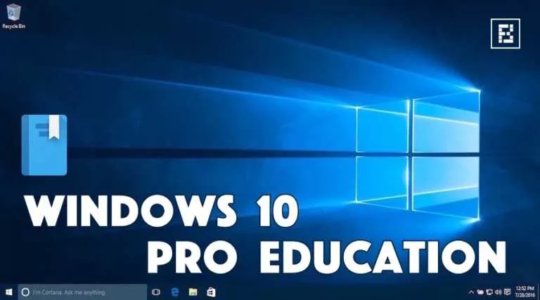 Microsoft Launching A New Windows 10 Version — “Windows 10 Pro Education”