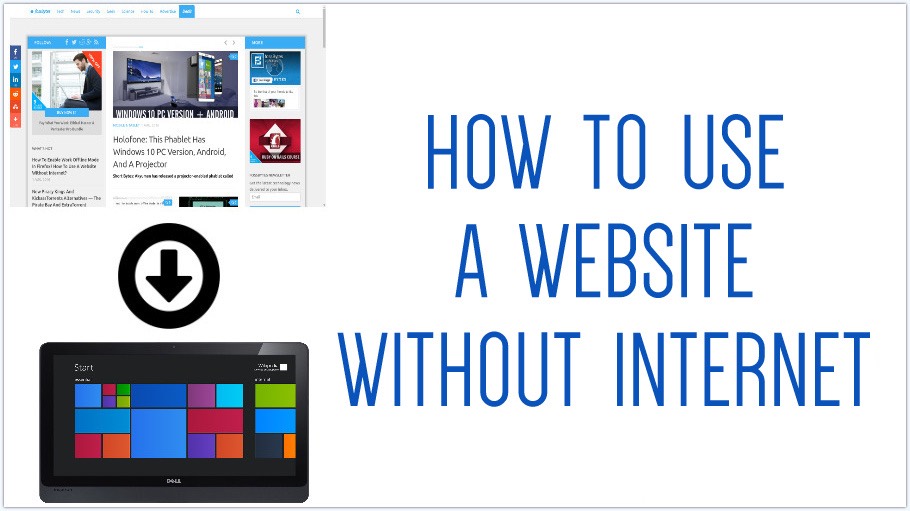 HOW TO USE A WEBSITE WITHOUT INTERNET