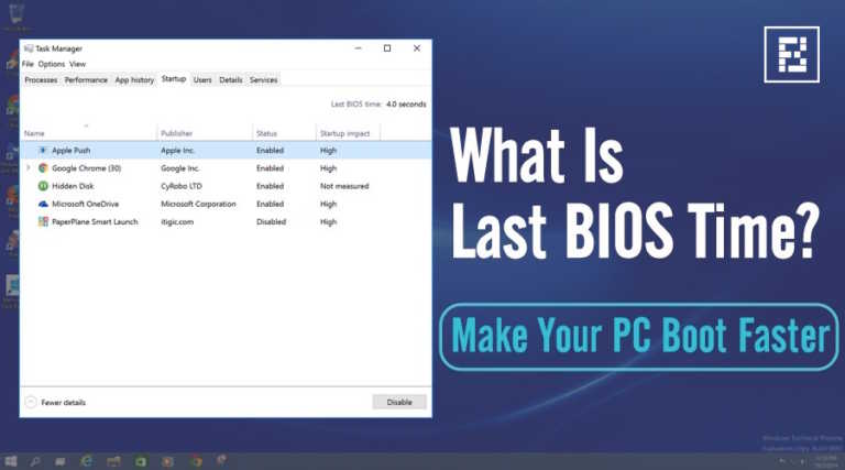 what is last bios time windows 10