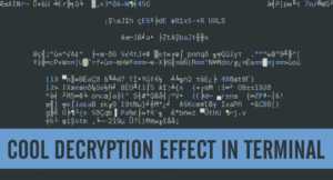 cool-decryption-effect-in-terminal