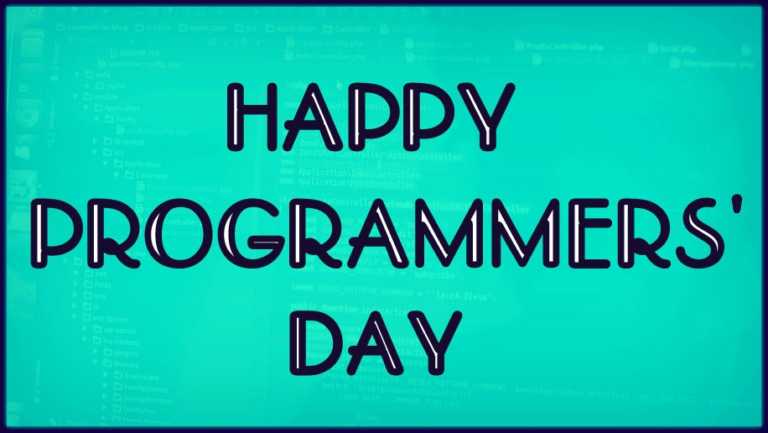 Happy Programmers’ Day! Let’s Celebrate This Occasion!