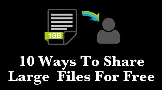 Best Free Online File Sharing Websites And Tools For Sharing Large Files