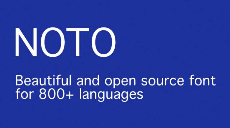 google-noto-free-and-open-source-font