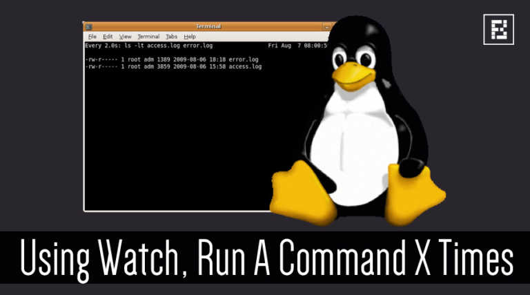 Linux Lexicon: Use Watch Command To Run A Command Every X Seconds