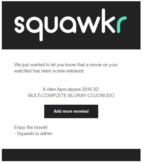 sqawkr movie notification