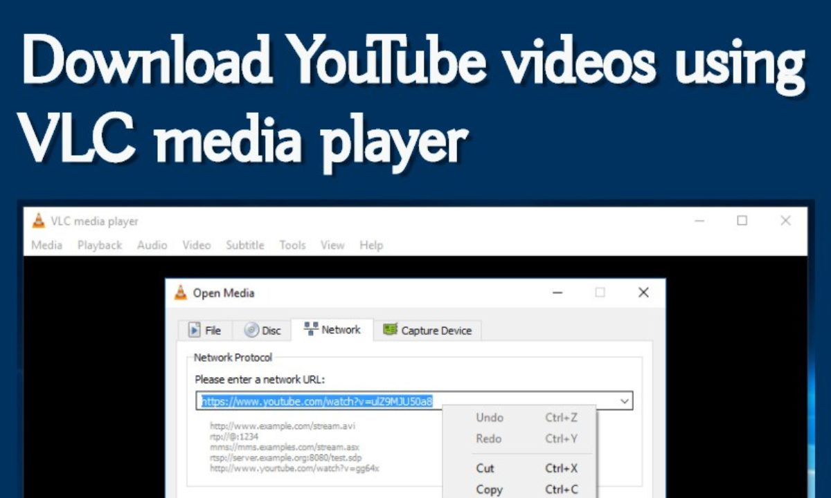 Download YouTube Videos Using VLC Media Player