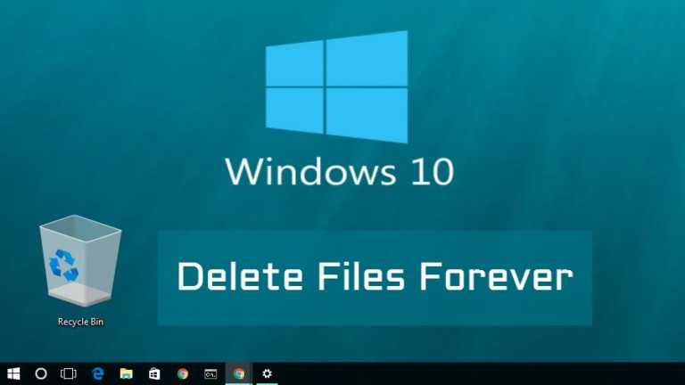 How To Delete File Permanently Without Sending It To Recycle Bin In Windows 10?
