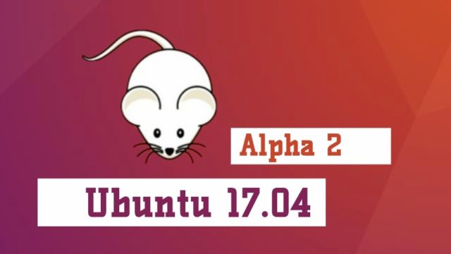 ubuntu 17.04 alpha 2