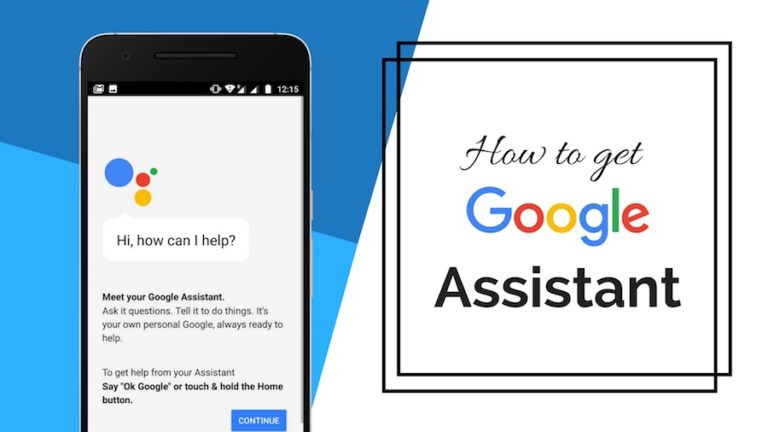How To Get Google Assistant