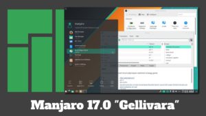 manjaro 17.0 Gellivara