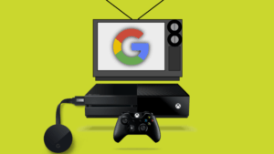 Xbox One Chromecast Main1