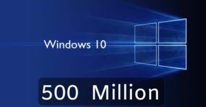 Windows 10 500 Million