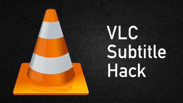 vlc-subtitle-hacks vlc-subtitle-hacks