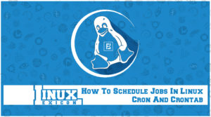How To Schedule Jobs In Linux