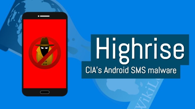 Highrise: How This CIA Malware Spies And Steals User Data Using SMS
