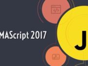 ECMAScript 2017: The Latest Version Of JavaScript Language Is Here ecmascript 2017 es8