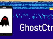 GhostCtrl Android Malware Steals Your Private Data And Records Audio, Video ghostctrl android malware