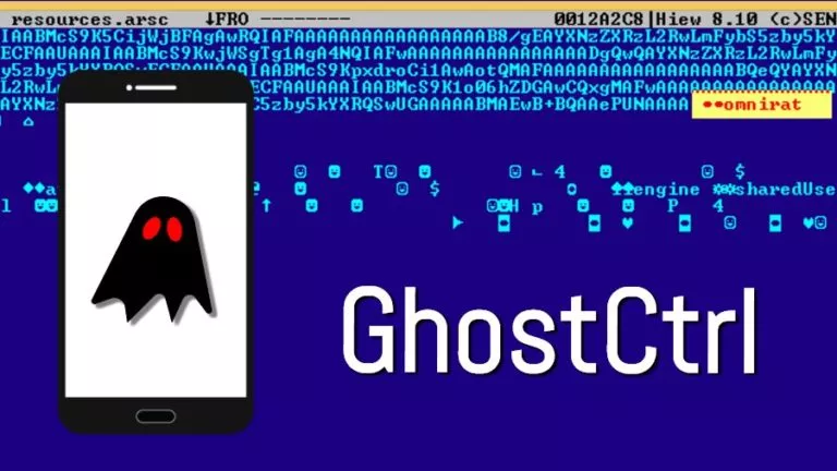 GhostCtrl Android Malware Steals Your Private Data And Records Audio, Video